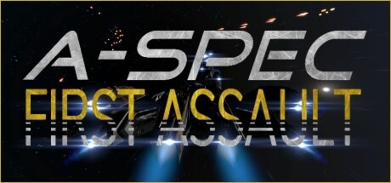 A-Spec First Assault Image
