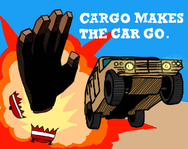 Games like CARGO MAKES THE CAR GO.