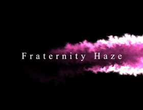 Fraternity Haze Image