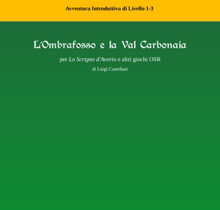 L'Ombrafosso e la Val Carbonaia Game Cover