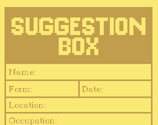 Games like Suggestion Box