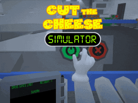 Cut The Cheese SIMULATOR Image