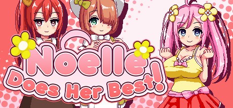 Games like Noelle Does Her Best!