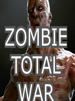 Games like Zombie Total War