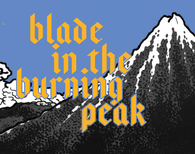 Games like Blade in the Burning Peak