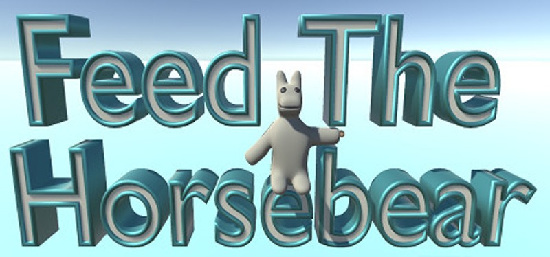 Feed The Horsebear Image