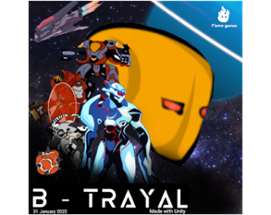 B-Trayal Image