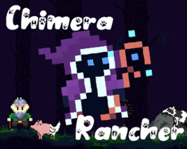 Chimera Rancher Image