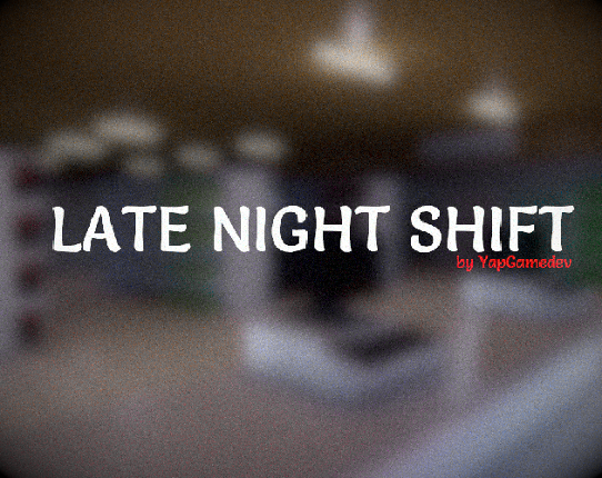 Late Night Shift Game Cover