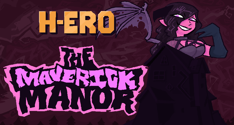 H-ERO - the Maverick Manor Image