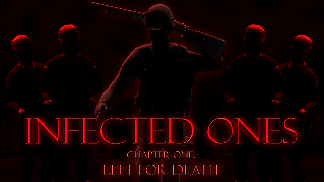 Games like Infected Ones - Chapter One: Left For Death