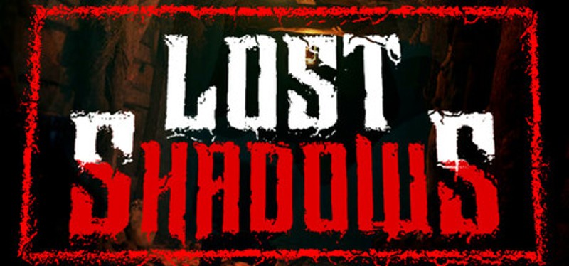 Lost Shadows Image