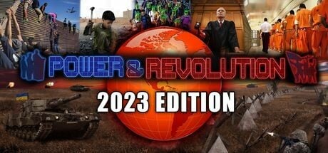 Games like Power & Revolution 2023 Edition
