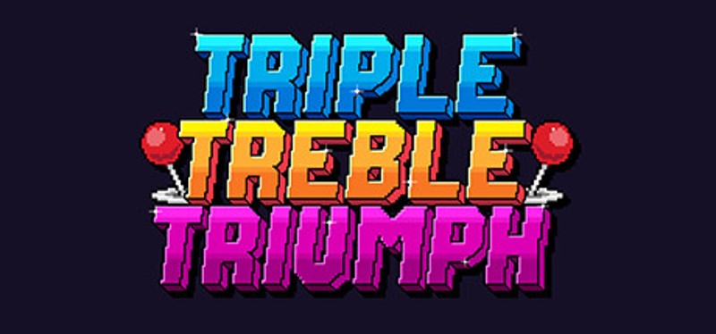 Triple Treble Triumph Game Cover