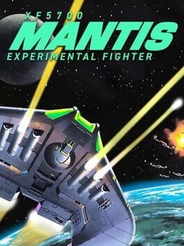 Games like XF5700 Mantis Experimental Fighter