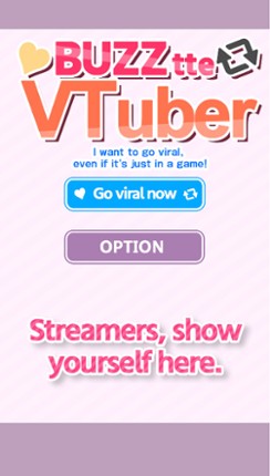 バズってVTuber ゲームでいいから万バズしたい!(BUZZtte VTuber-I want to go viral, even if it's just in a game!) screenshot