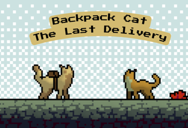Backpack Cat: Last Delivery Image