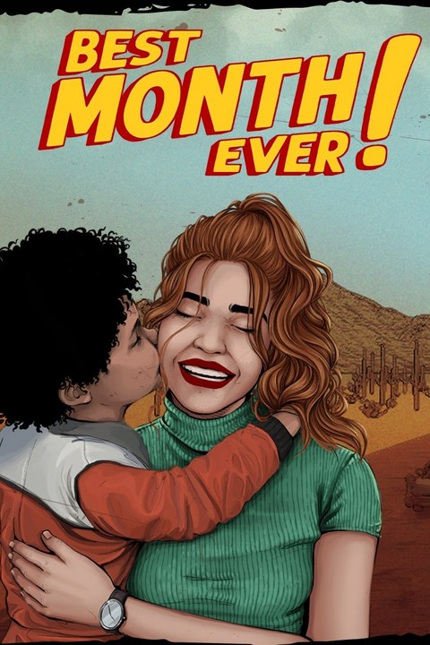 Games like Best Month Ever!