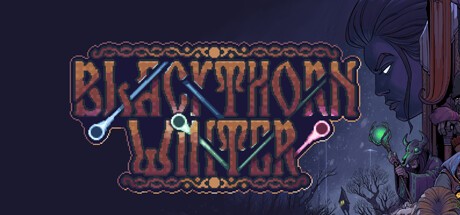 Games like Blackthorn Winter