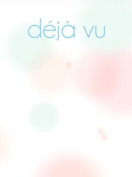 Games like Déjà Vu