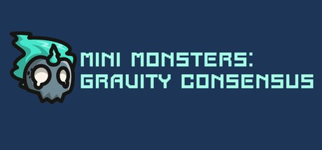 Games like Mini Monsters: Gravitational Consensus
