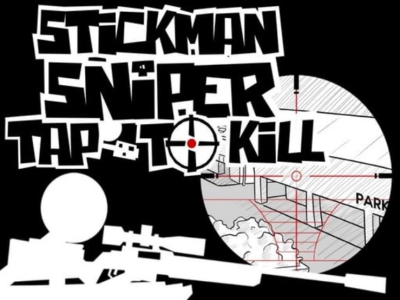 Stickman Sniper : Tap To Kill Game Cover