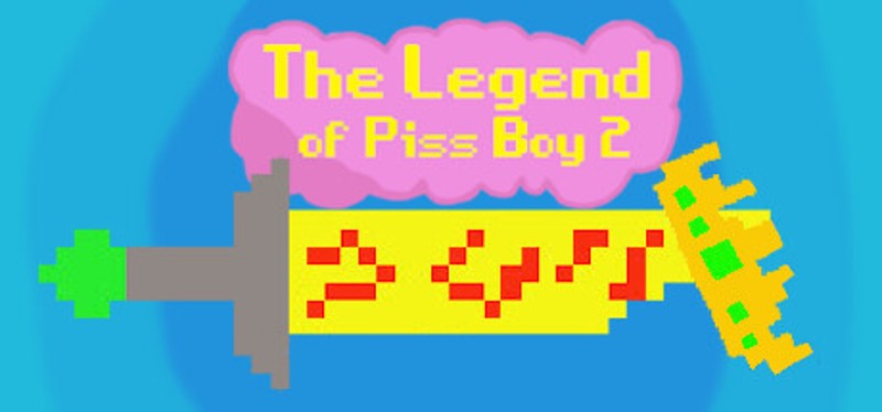 The Legend Of Piss Boy 2 Image