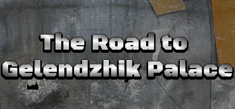 Games like The Road to Gelendzhik Palace