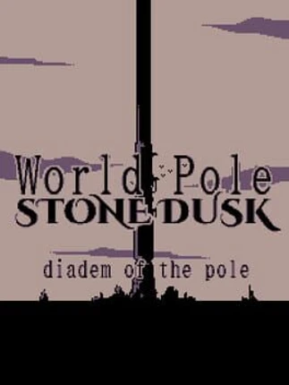 World Pole Stone Dusk: Diadem of the Pole Image
