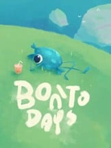 Bonito Days Image