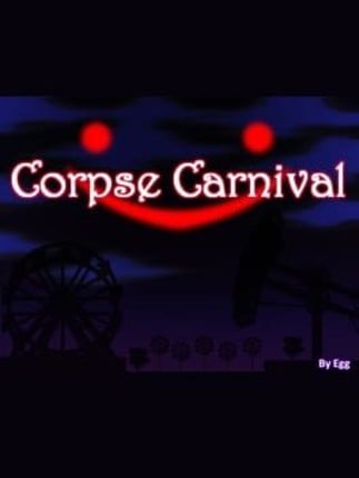 Corpse Carnival Game Cover