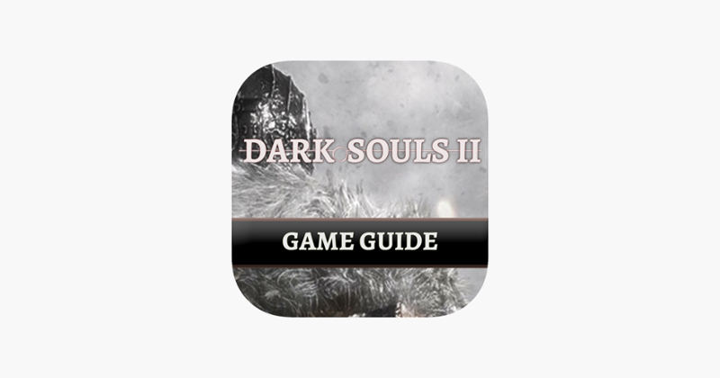 Game Guide for Dark Souls 2 Image