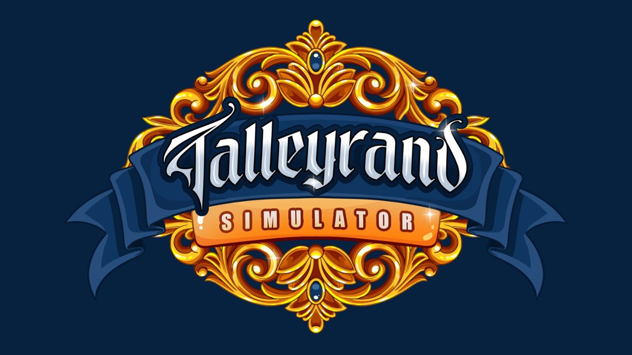 Games like Talleyrand Simulator