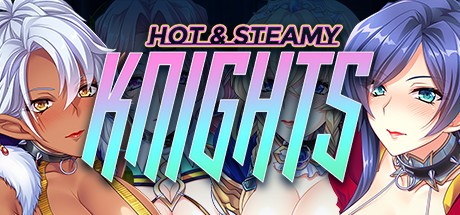 Games like Hot & Steamy Knights