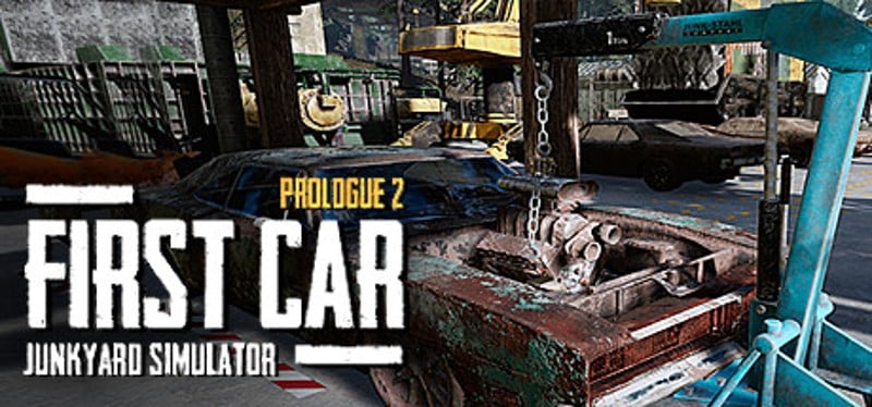 Junkyard Simulator: First Car (Prologue 2) Game Cover