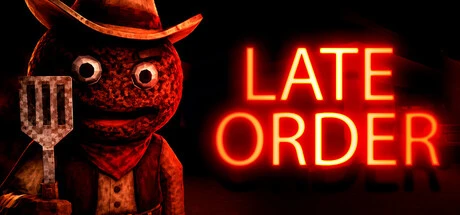 Games like Late Order