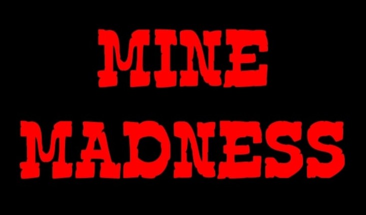 Mine Madness Image