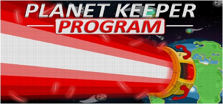 Games like Planet Keeper Program