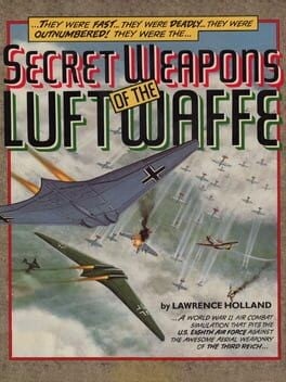 Games like Secret Weapons of the Luftwaffe