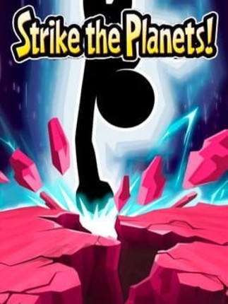 Strike the Planets! Image
