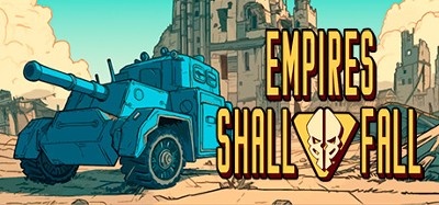 Empires Shall Fall Image