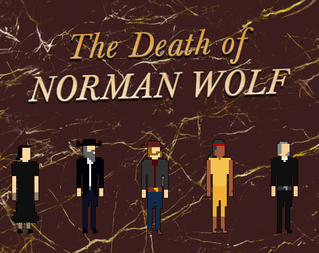 Games like The Death of Norman Wolf