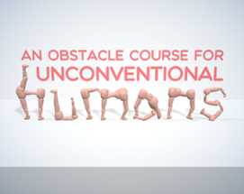 An Obstacle Course For Unconventional Humans Image