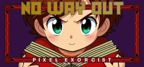 Games like No Way Out: Pixel Exorcist