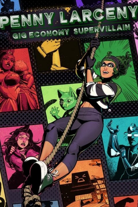 Games like Penny Larceny: Gig Economy Supervillain