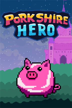 Porkshire Hero () Image