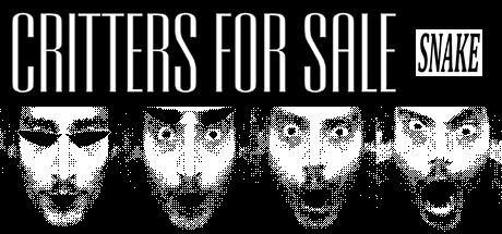 Games like Critters for Sale: SNAKE