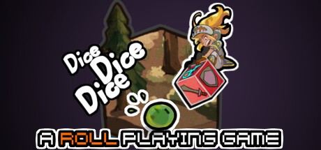 Games like Dice Dice Dice: A Roll Playing Game