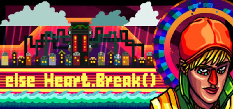 Else Heart.Break() Image