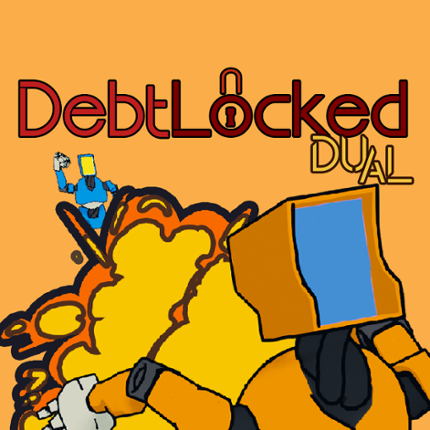 DebtLocked Dual Image